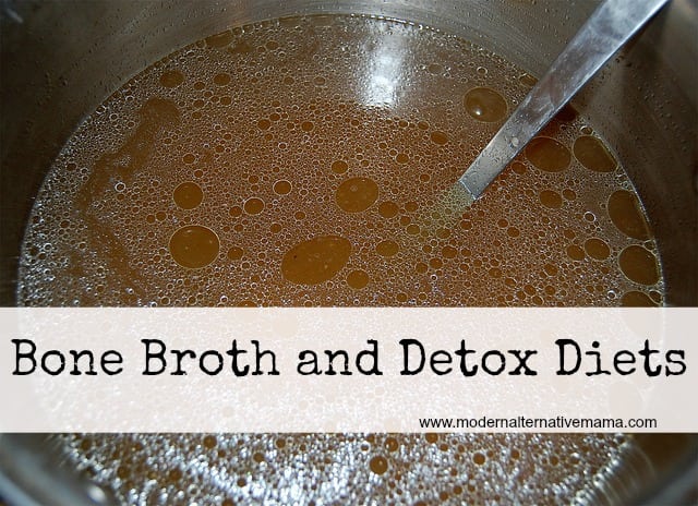 Bone Broth and Detox Diets